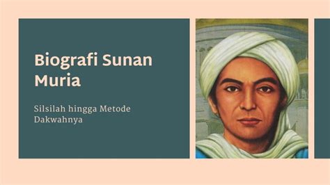 Biografi Sunan Muria Dari Silsilah Hingga Metode Dakwahnya