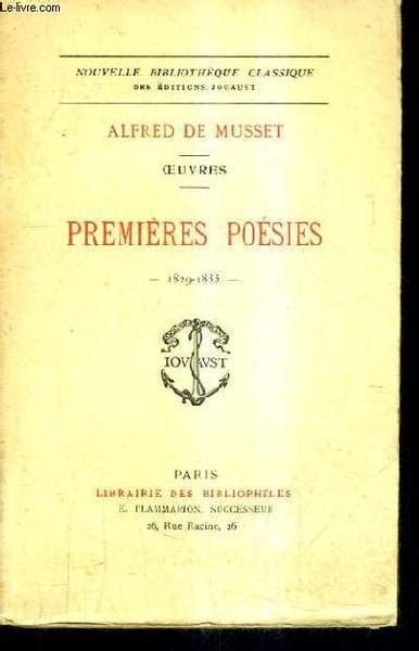 PREMIERS POESIES 1829 1835 OEUVRES COLLECTION NOUVELLE BIBLIOTHEQUE