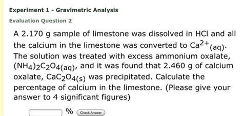 Solved Experiment 1 Gravimetric Analysis Evaluation Chegg