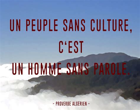 Proverbe Alg Rien Un Peuple Sans Culture Proverbe Alg Rien