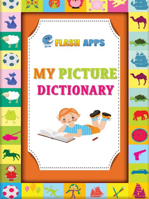 Kids Picture Dictionary Educational App For Children To Learn First