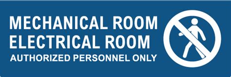 Mechanical Room Electrical Room Sign Get 10 Off Now