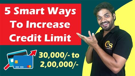 How To Increase Credit Card Limit 5 Smart Ways To Increase Your Credit