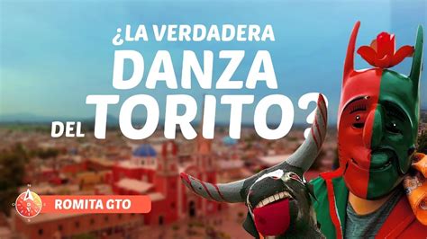 Solo El Diablo Pudo La Danza Del Torito En Romita Guanajuato A La