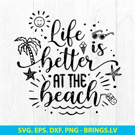 Life Is Better At The Beach SVG Beach SVG Summer SVG PNG