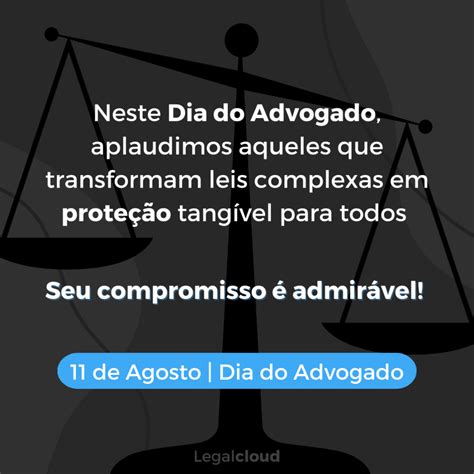Homenagem Ao Dia Dos Advogados - 8