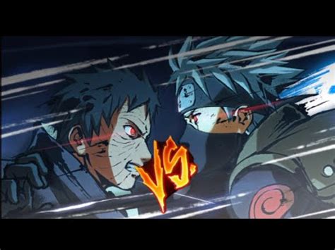 Kakashi VS Obito AMV Naruto Shippuden YouTube