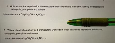 Solved Write A Chemical Equation For Bromobutane With Chegg