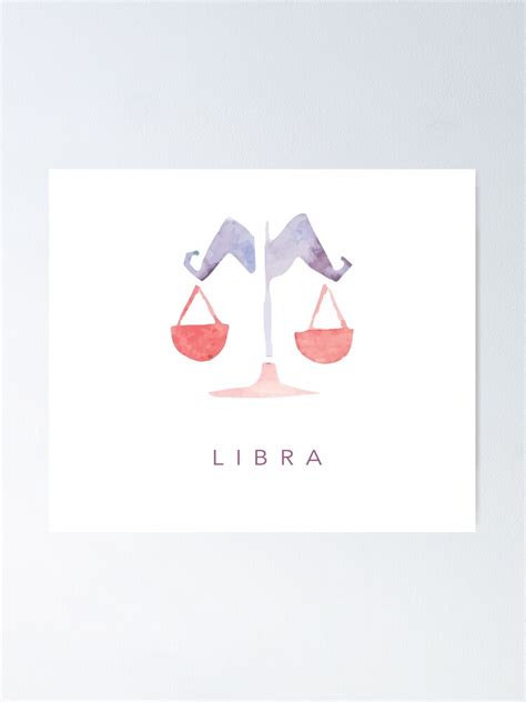 Libra The Scales Zodiac Starsign Astrological Signs Poster By