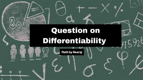 Problem On Differentiability Iit Jam Net Jrf Gate Nbhm Other