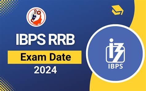 IBPS RRB Exam Date 2024 Check Exam Date For RRB Dream Big Institution