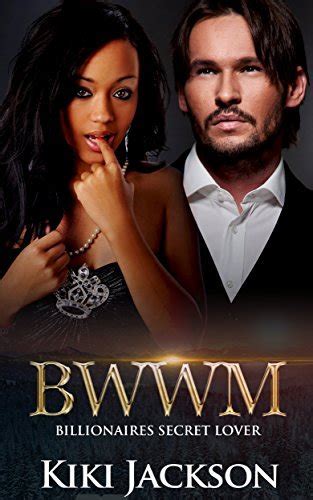 Bwwm Interracial Romance Bwwm African American Multicultural Romance Billionaires Secret