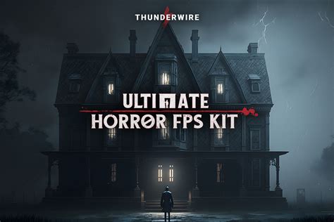 RELEASED UHFPS Ultimate Horror FPS KIT Community Showcases