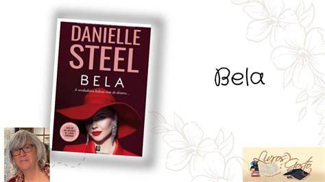 Opini O Bela De Danielle Steel Youtube