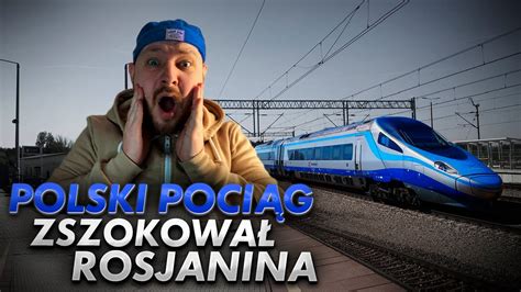 Rosjanin Po Raz Pierwszy W Polskim Poci Gu To Jest Szok Youtube