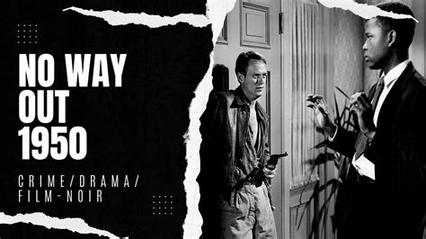 No Way Out 1950 Crime Drama Film Noir YouTube