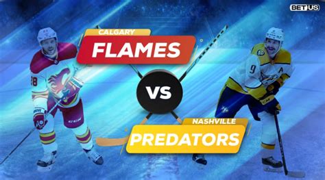 Flames Vs Predators April 26 Predictions Stream Odds And Picks