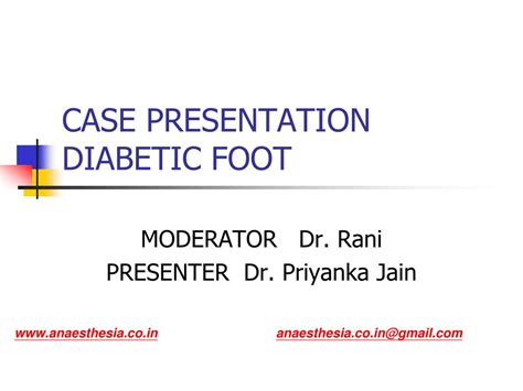 Ppt Case Presentation Diabetic Foot Powerpoint Presentation Free