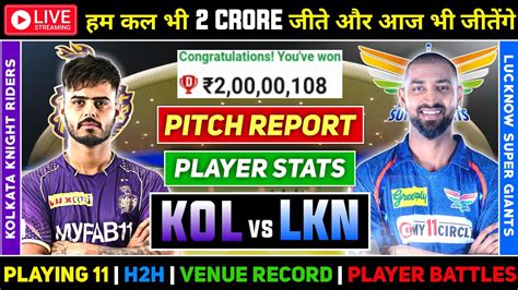 Live Kol Vs Lkn Dream Prediction Today Match Kol Vs Lkn Dream