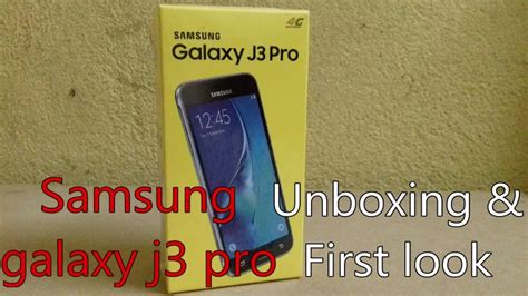 Samsung Galaxy J Pro Unboxing First Look Youtube