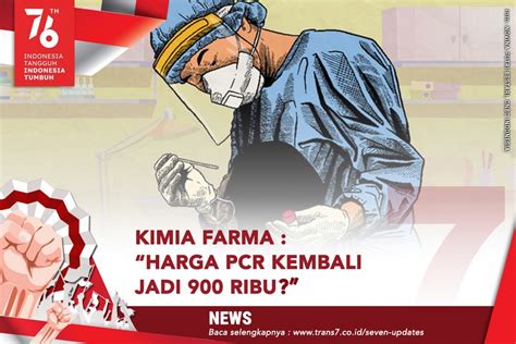 Trans Kimia Farma Harga Pcr Kembali Jadi Ribu