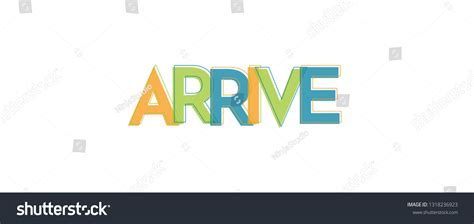 Arrive Word Concept Arrive Use Cover Stock Vector Royalty Free