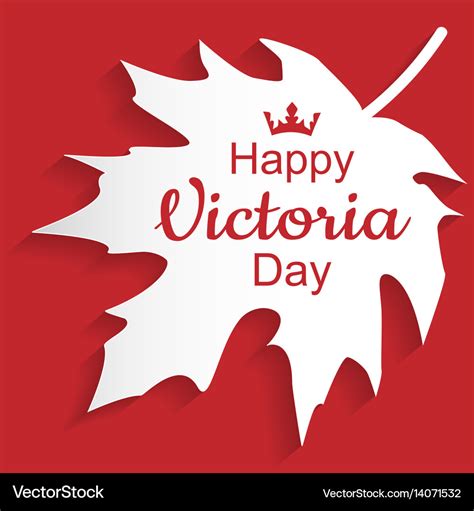 Happy Victoria Day Royalty Free Vector Image Vectorstock