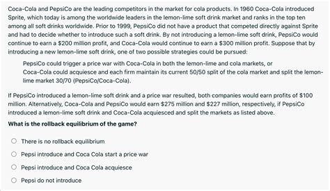 Solved Coca Cola And PepsiCo Are The Leading Competitors In Chegg