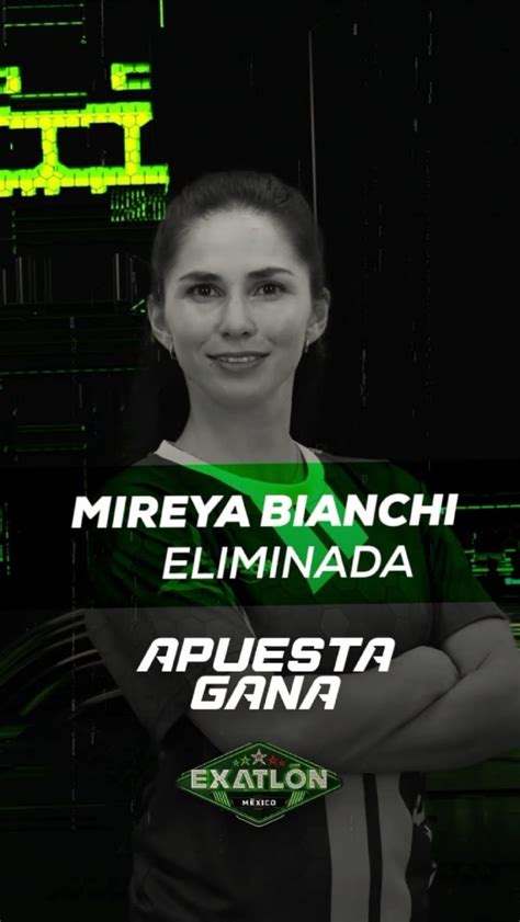 Mireya Bianchi Es La Segunda Eliminada De Exatl N M Xico Por Culpa De