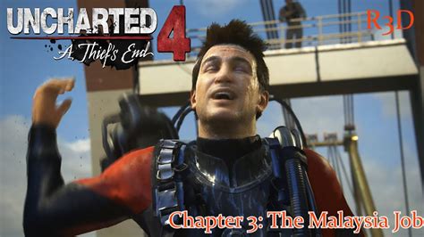 Uncharted A Thief S End Walkthrough Chapter The Malaysia Job