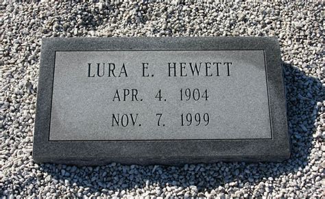 Lura Ethel Fulford Hewett 1904 1999 Monumento Find A Grave