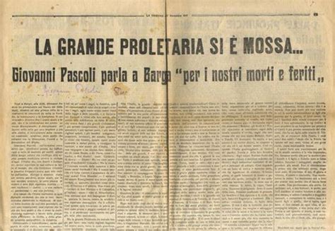 La Grande Proletaria si è mossa Giovanni Pascoli parla a Barga per i