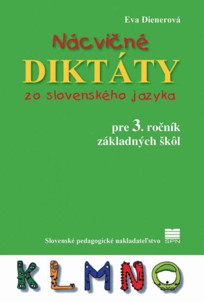 Detsk Knihy Kniha N Cvi N Dikt Ty Zo Slovensk Ho Jazyka Pre