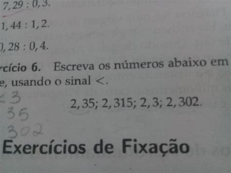 Escreva Os N Meros Abaixo Em Ordem Crescente Usando O Sinal Brainly