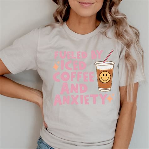 Fueled By Iced Coffee And Anxiety Unisex Tee The Cookier Club