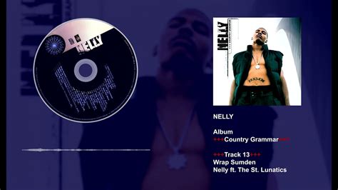 Nelly Ft The St Lunatics Wrap Sumden Youtube