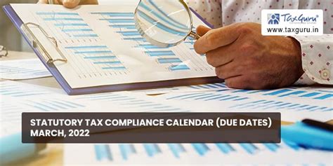 Statutory Tax Compliance Calendar Due Dates March 2022