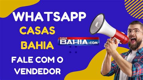 Chama No Zap Casas Bahia YouTube