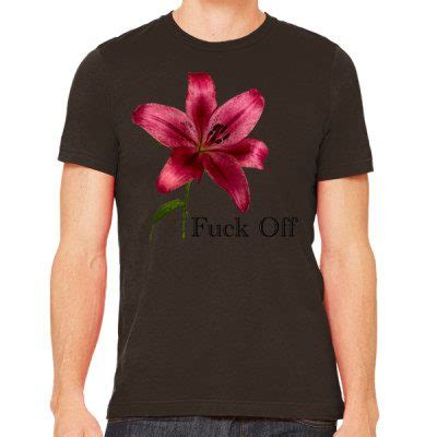 Red Flower Fuck Off T Shirt Flowers Fuck Off