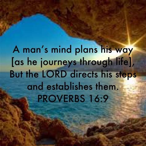 Proverbs 169 A Mans Mind Plans His Way As He Journeys Through Life