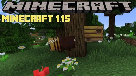 Minecraft 1 15 Buzzy Bees Update Youtube