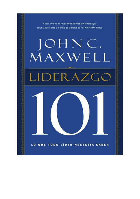 Maxwell John C Liderazgo 101 Libro JOHN C MAXWELL LIDERAZGO 101 LO