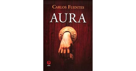 Aura By Carlos Fuentes