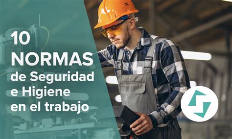 Normas De Seguridad E Higiene En El Trabajo Serpr Modafinil