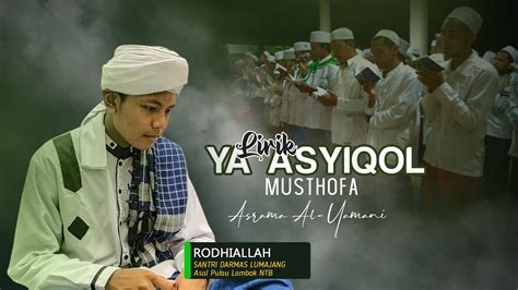 Ya Asyiqol Musthofa Versi Darmas Official Video Clip Youtube