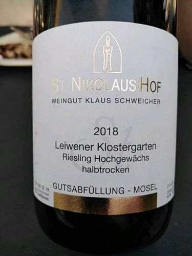 St Nikolaus Hof Leiwener Klostergarten Riesling Hochgewächs Halbtrocken