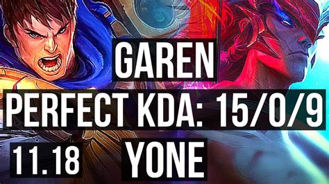 GAREN Vs YONE TOP 15 0 9 Rank 4 Garen Legendary 300 Games EUW