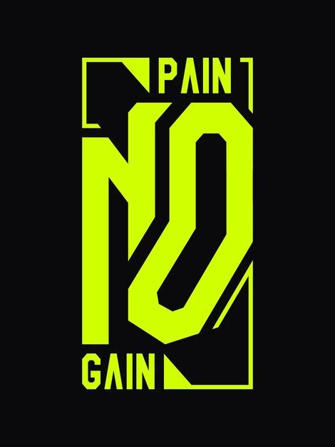 Premium Vector No Pain No Gain Tshirt Design Modern Typography Tshirt