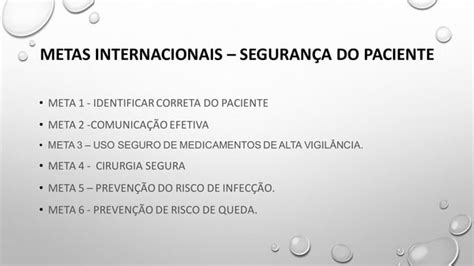 Segurança do paciente metas internacionais PPT