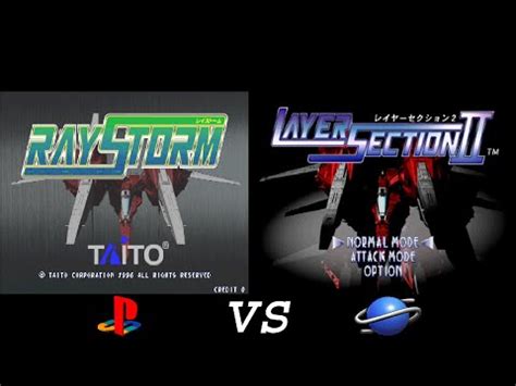 Psone Vs Sega Saturn Raystorm Vs Layer Section Youtube